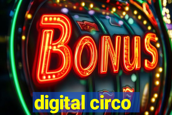 digital circo